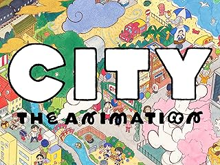 CITY THE ANIMATION